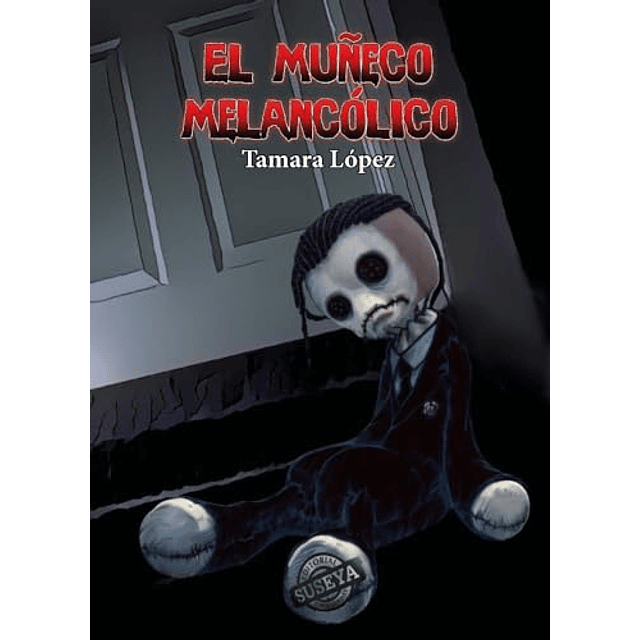 EL MUÑECO MELANCÓLICO