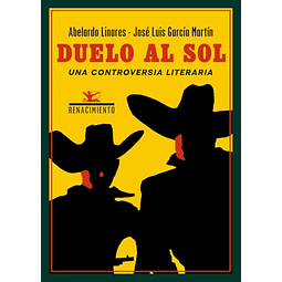 Duelo al sol Una controversia literaria