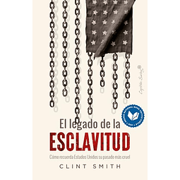 El legado de la esclavitud