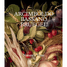 Arcimboldo Bassano Bruegel û NatureÆs Time