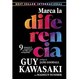 Marca la diferencia 9 maneras de transformar tu vida