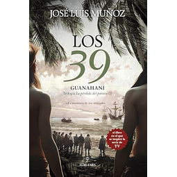 39 LOS GUANAHANÍ