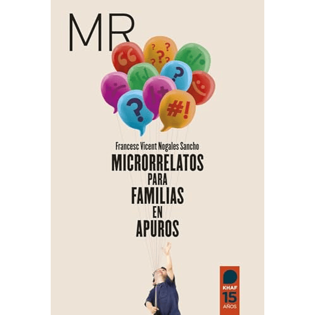 Microrrelatos para familias en apuros