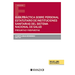 Guía práctica sobre personal estatutario de instituciones sanitarias del sistema
