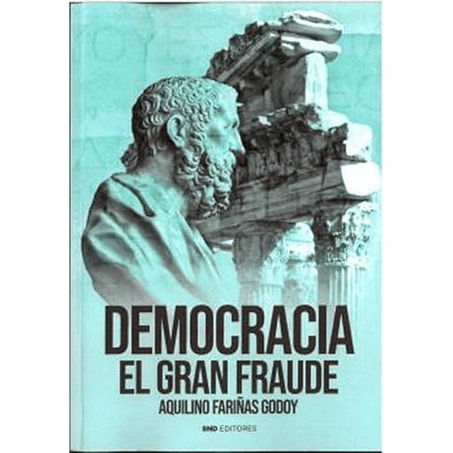 Democracia El gran fraude