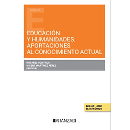 Educación y humanidades Aportaciones al conocimiento actual