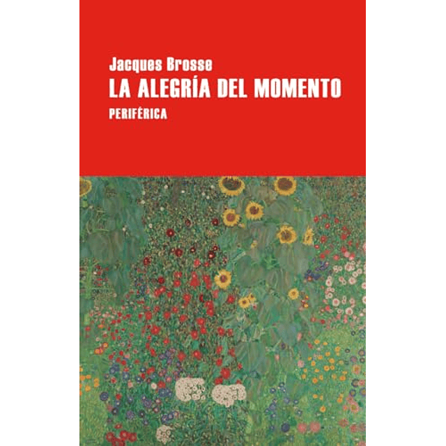 La alegría del momento