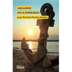 ANCLADOS EN LA ESPERANZA