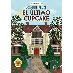 El último cupcake Cozy Mystery