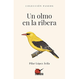 UN OLMO EN LA RIBERA