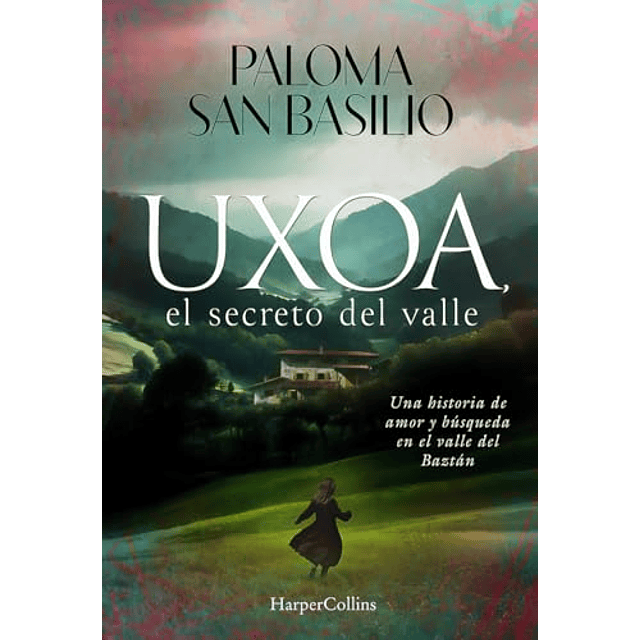 Uxoa el secreto del valle