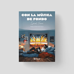 Con la música de fondo