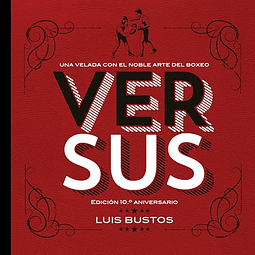 Versus Edición 10 º aniversario