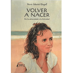 VOLVER A NACER