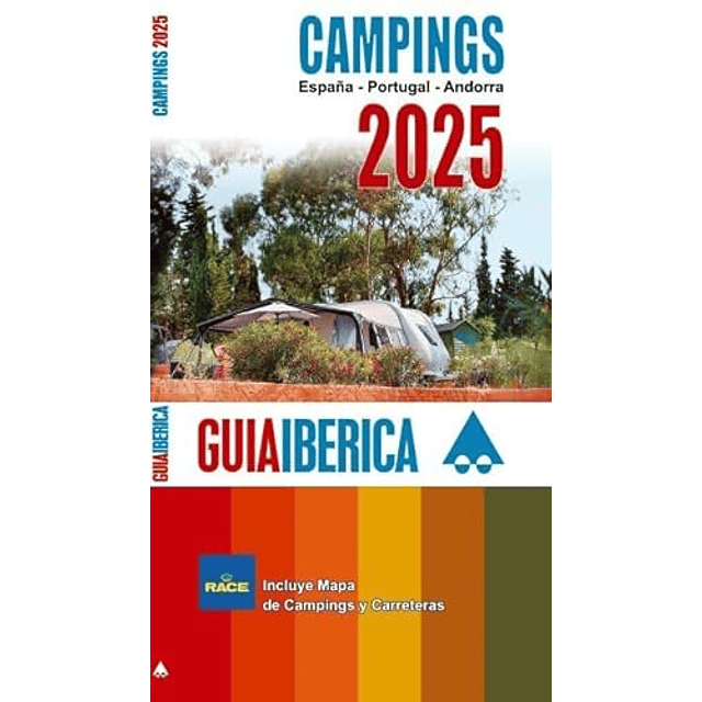 GUIA IBERICA CAMPINGS 2025 ESPAÑA PORTUGAL ANDORRA
