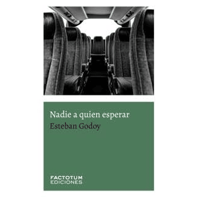 Nadie a quien esperar