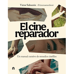 El cine reparador
