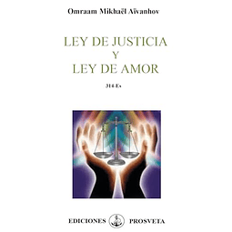 LEY DE JUSTICIA Y LEY DE AMOR