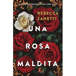 Una rosa maldita