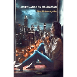 Luciérnagas en Manhattan