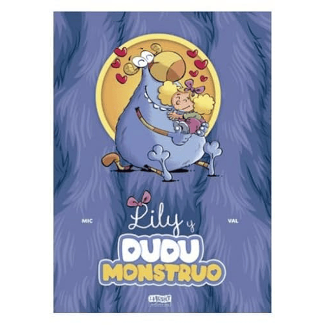 LILY Y DUDU MONSTRUO
