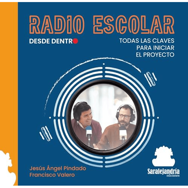 RADIO ESCOLAR DESDE DENTRO