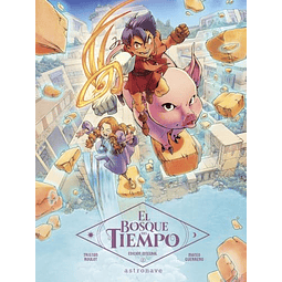 EL BOSQUE DEL TIEMPO INTEGRAL 2