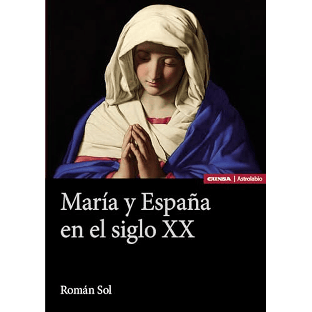 María y España en el siglo XX