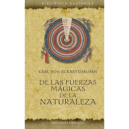De las fuerzas mágicas de la naturaleza