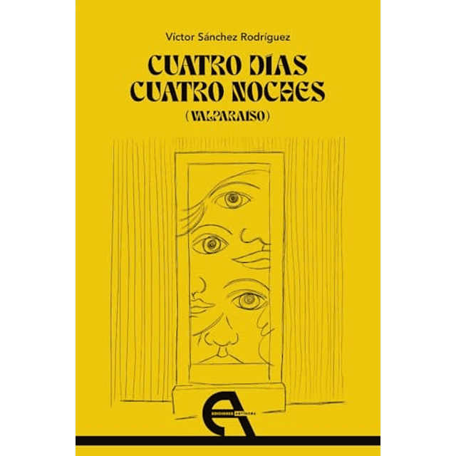 Cuatro días cuatro noches Valparaíso