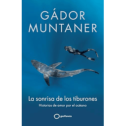 La sonrisa de los tiburones