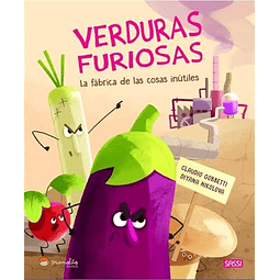 VERDURAS FURIOSAS FABRICA DE LAS COSAS