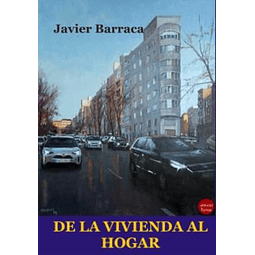De la vivienda al hogar