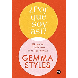 ¿POR QUÉ SOY ASÍ?