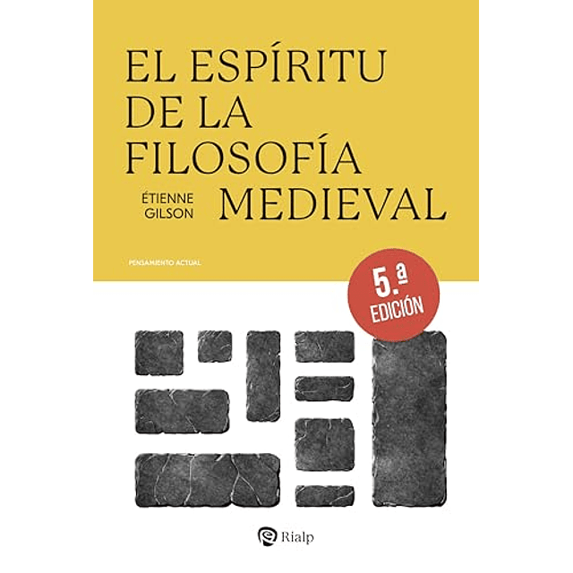 El espíritu de la Filosofía Medieval