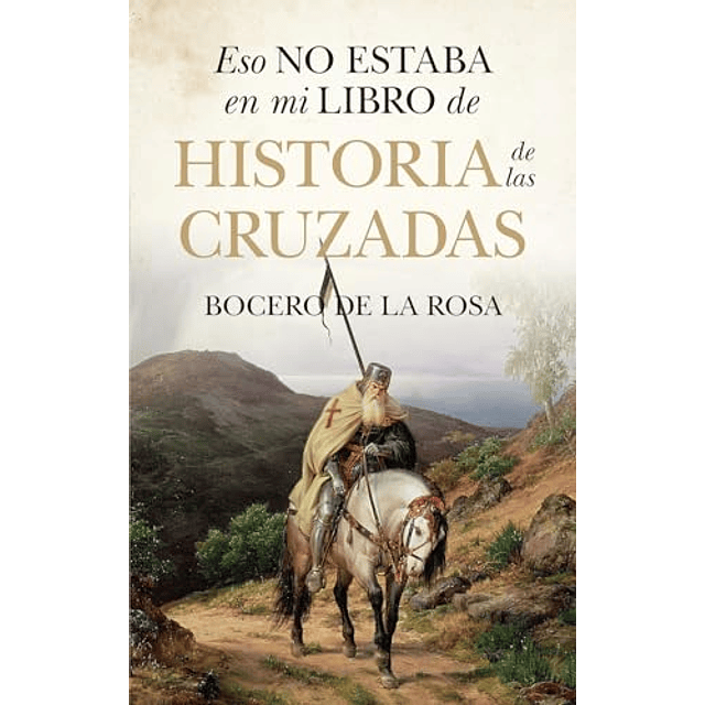 ESO NO ESTABA LEB HIST CRUZADAS