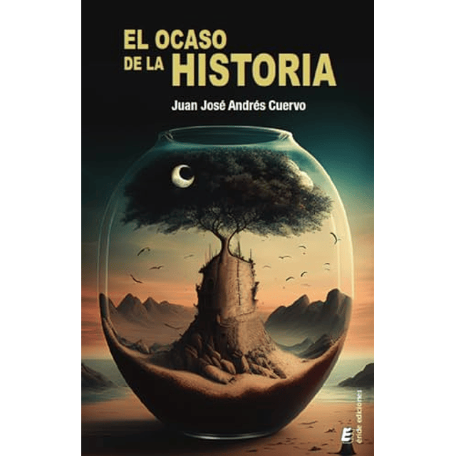 El ocaso de la historia