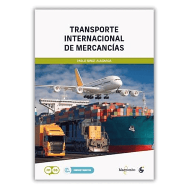 Transporte Internacional de Mercancías 2 ª edición
