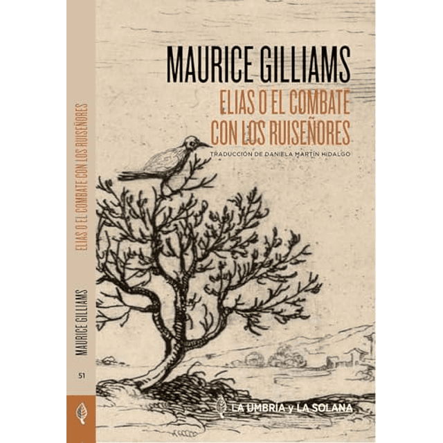 Elias o el combate con los ruiseñores