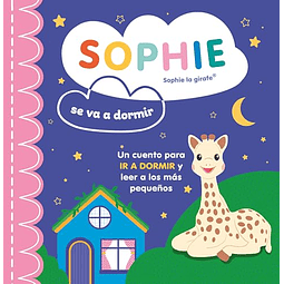 SOPHIE SE VA A DORMIR
