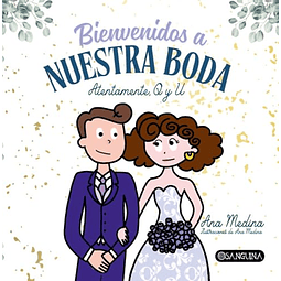 BIENVENIDOS A NUESTRA BODA