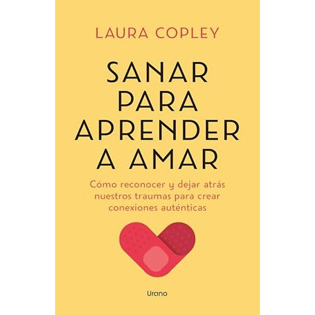 Sanar para aprender a amar