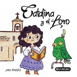 CATALINA Y EL LORO