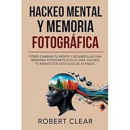 HACKEO MENTAL Y MEMORIA FOTOGRáFICA