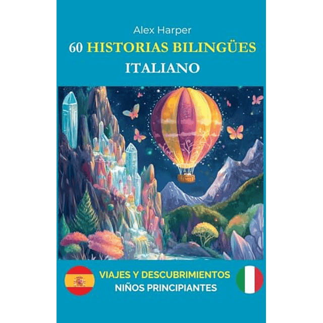 60 HISTORIAS BILINGüES PARA APRENDER ITALIANO