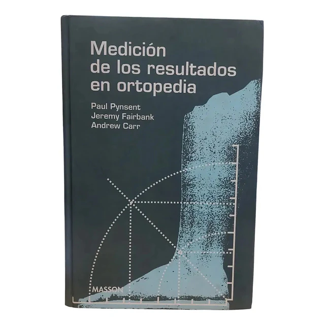Medición de los resultados en ortopedia