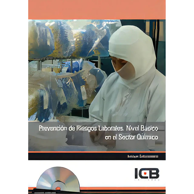 Prevención de Riesgos Laborales Nivel básico en el sector químico