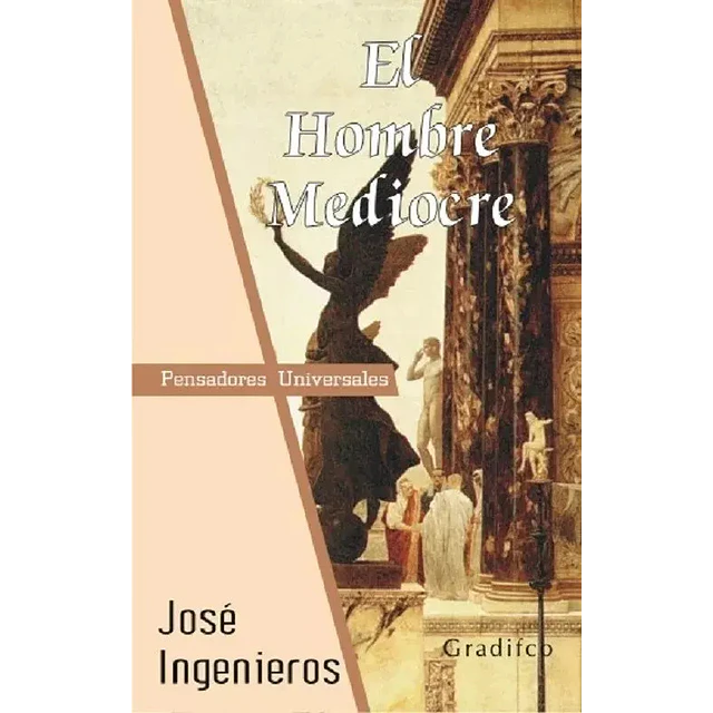 El Hombre Mediocre