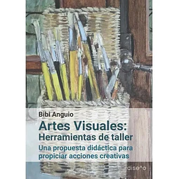 Artes visuales: herramientas de taller