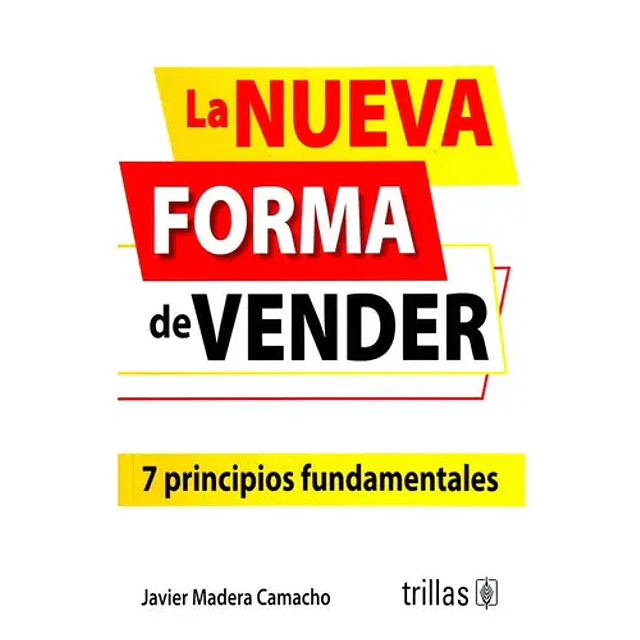 La Nueva Forma de Vender